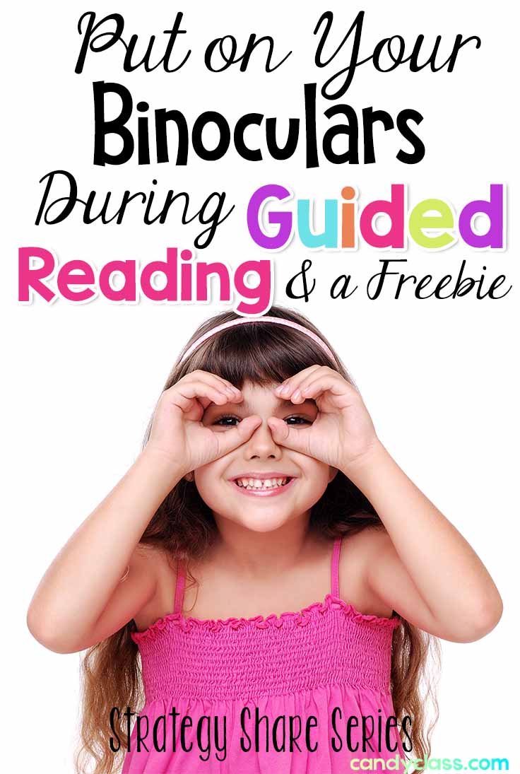 Put on your binoculars during guided reading