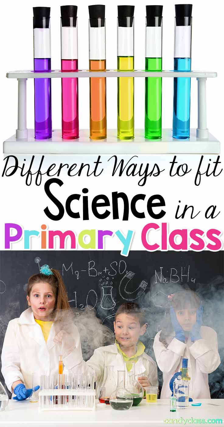 Different Ways to Fit Science in the Primary Class