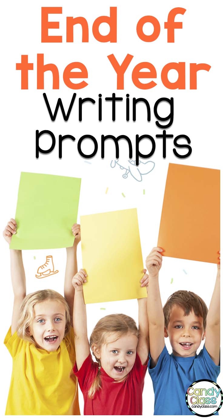 End of the year writing prompts
